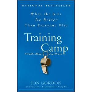 Training Camp - What the Best Do Better than Everyone Else | Jon Gordon (ISBN: 9780470462089)
