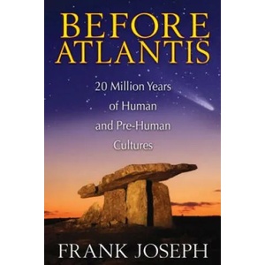 Before Atlantis | Frank Joseph (2013)