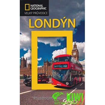 Londýn Velký průvodce National Geographic Louise Nicholson