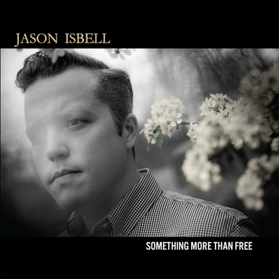 Jason Isbell - Something More Than Free CD