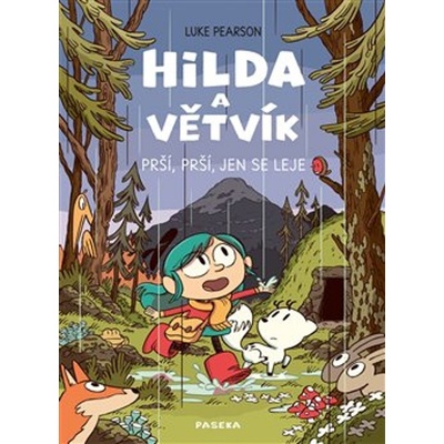 Hilda a Větvík Prší prší, jen se leje - Luke Pearson