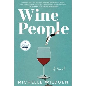 Wine People | Michelle Wildgen (ISBN: 9781958506028)