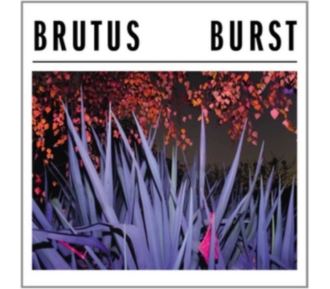 Brutus - Burst CD