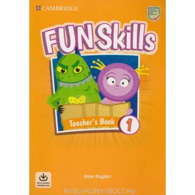 Fun Skills Level 1 Teacher's Book with Audio Download | Jane Boylan