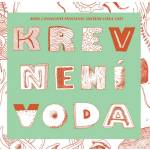 Supraphon Krev není voda: Krev není voda - CD (026800)