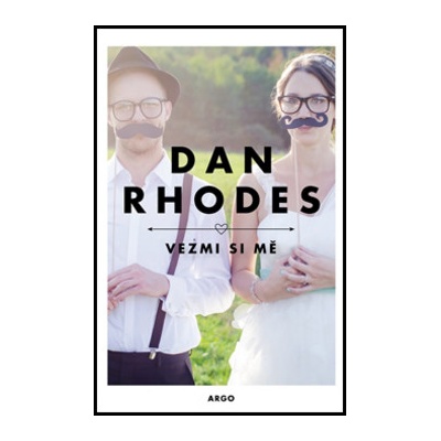 Vezmi si mě - Dan Rhodes