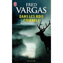 DANS LES BOIS ETERNELS FLAMMARION