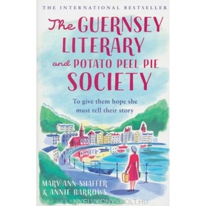 Guernsey Literary and Potato Peel Pie Society (ISBN: 9781526610898)