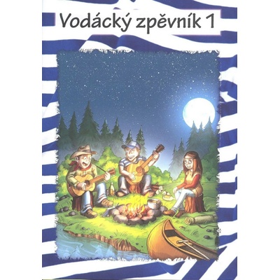 Vodácký zpěvník 1