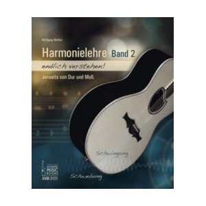 Harmonielehre endlich verstehen! . Bd. 2 | Wolfgang Meffert (ISBN: 9783869473215)