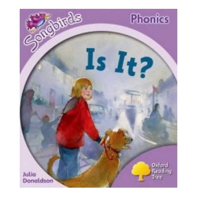 Oxford Reading Tree: Level 1+: More Songbirds Phonics: is it?