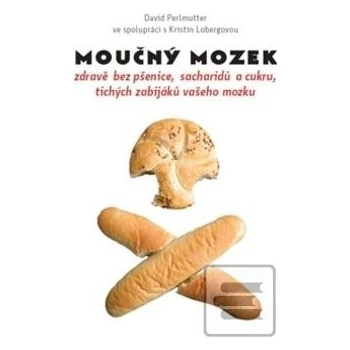 Moučný mozek - David Perlmutter