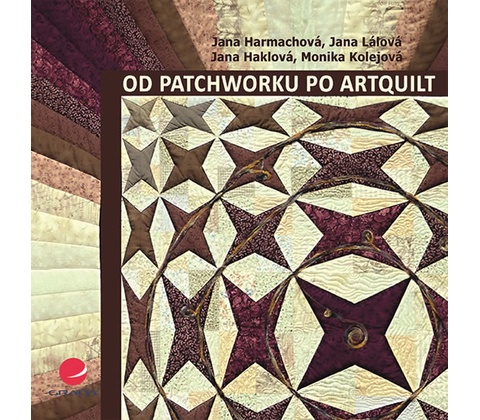 Od patchworku po artquilt