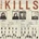KILLS: KEEP ON YOUR MEAN SIDE CD