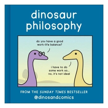 Dinosaur Philosophy