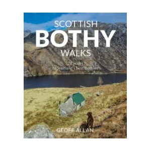 Scottish Bothy Walks | Geoff Allan (ISBN: 9781910636190)
