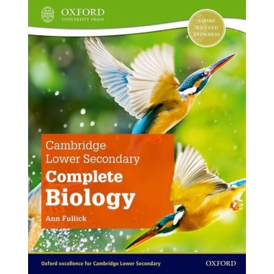 Cambridge Lower Secondary Complete Biology: Student Book Second Edition