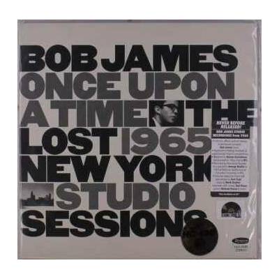 Bob James - Once Upon A Time - The Lost 1965 New York Studio Sessions LTD NUM LP