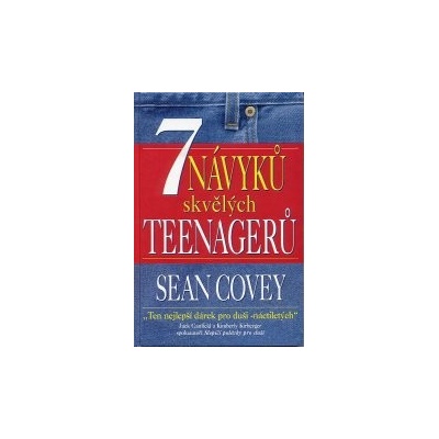 7 návyků úspěšných teenagerů Covery Sean