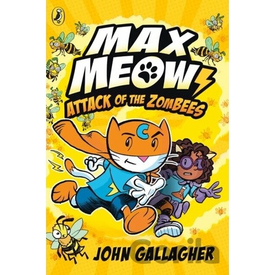 Random House Max Meow Book 5: Attack of the ZomBEES A Graphic Novel