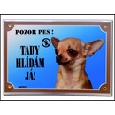 Ostatní pomůcky pro psy Dafiko Tabulka Čivava