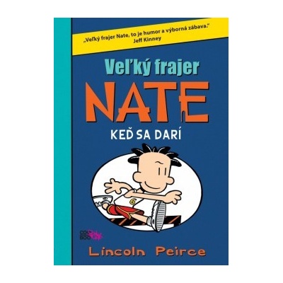 Veľký frajer Nate 6