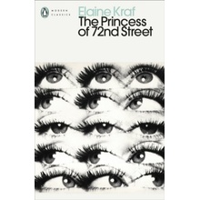 The Princess of 72nd Street - Elaine Kraf