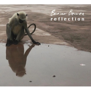 BONSON BERNER: REFLECTION CD