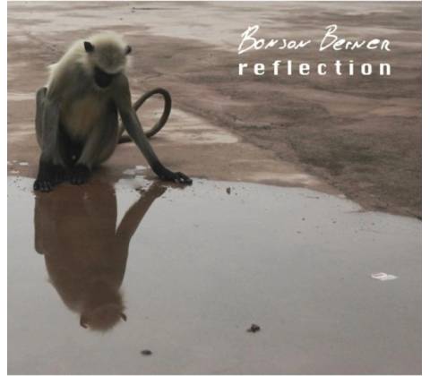 BONSON BERNER: REFLECTION CD