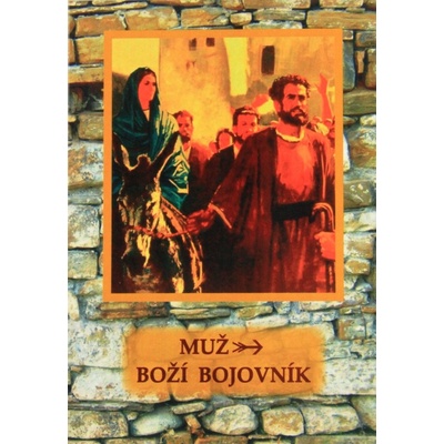 Muž, Boží bojovník