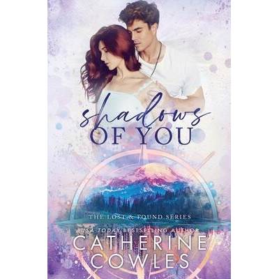 Shadows of You | Catherine Cowles