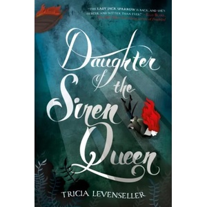 Daughter of the Siren Queen (2019)