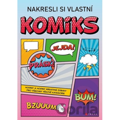 Nakresli si vlastní komiks - Zuzana Neubauerová