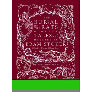 Burial of the Rats | Bram Stoker (ISBN: 9780712354448)