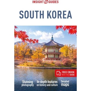 Insight Guides South Korea: Travel Guide with Free eBook (ISBN: 9781839053986)