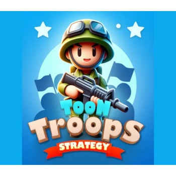 Toon Troops Strategy