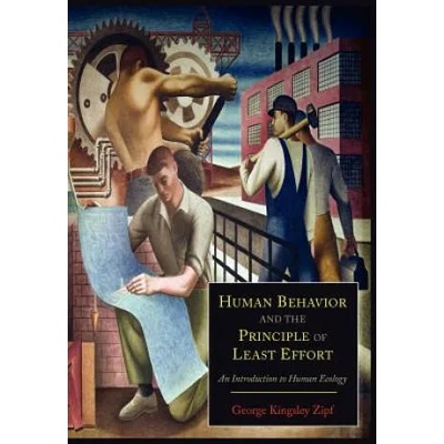 Human Behavior and the Principle of Least Effort | George Kingsley Zipf