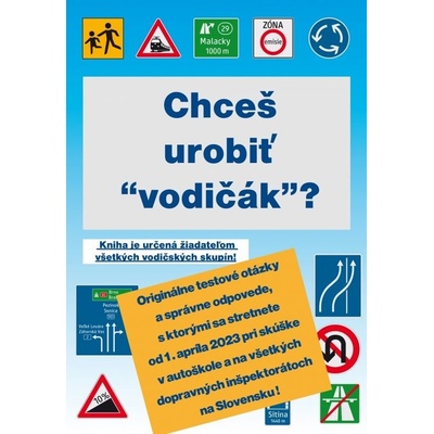 Chceš urobiť “vodičák”?