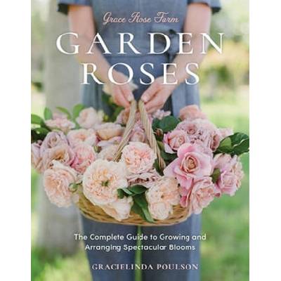 GRACE ROSE FARM GARDEN ROSES | POULSON GRACIELINDA