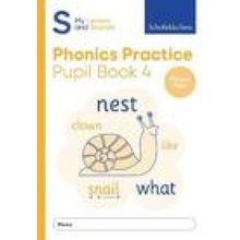 My Letters and Sounds Phonics Practice Pupil Book 4 (Schofield & Sims,Carol Matchett)(Brožovaná)