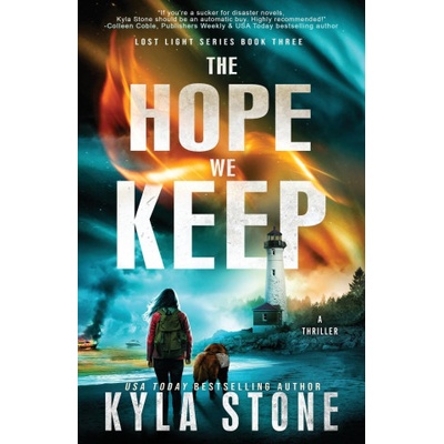 The Hope We Keep | Kyla Stone