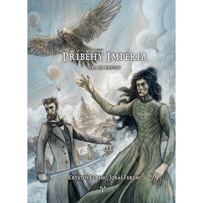Příběhy impéria: přepracované vydání Jonáš Ferenc