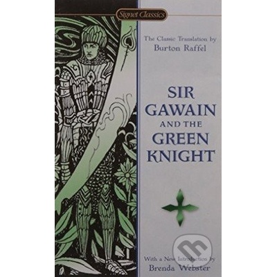 Sir Gawain and the Green Knight - Brenda Webster