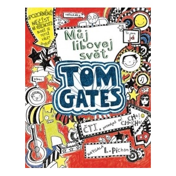 Tom Gates Můj libověj svět