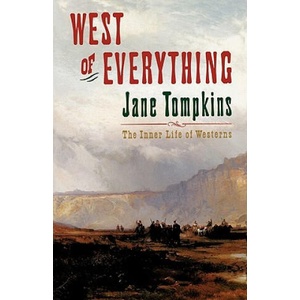 West of Everything | Jane Tompkins (ISBN: 9780195082685)