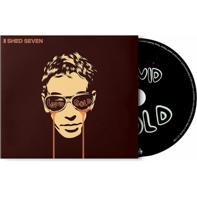 SHED SEVEN - LIQUID GOLD 1 CD