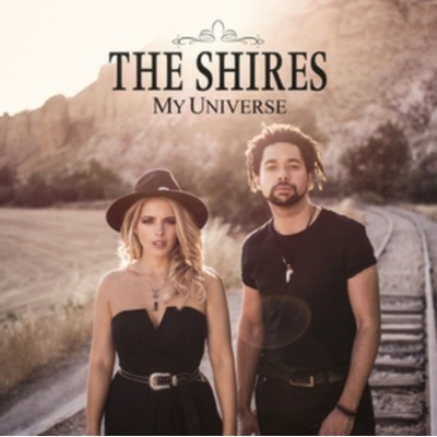 My Universe - The Shires CD