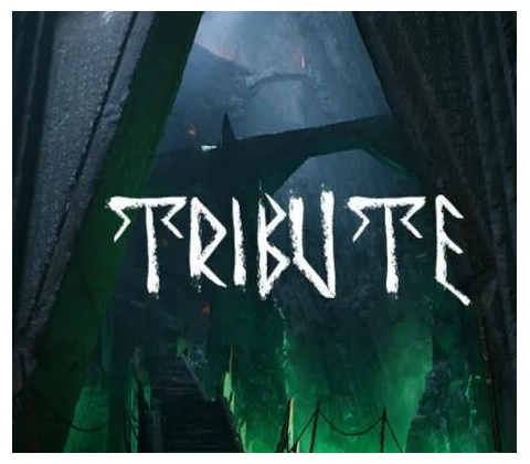Tribute