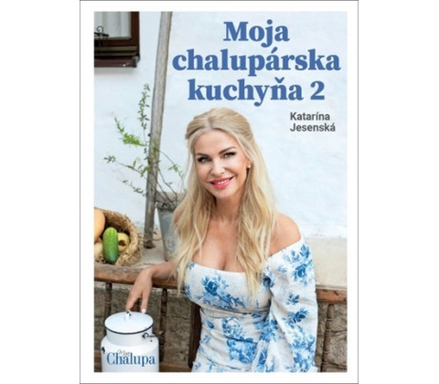 Moja chalupárska kuchyňa 2