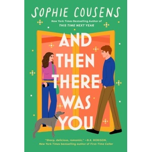 And Then There Was You | Sophie Cousens (ISBN: 9781399733007)